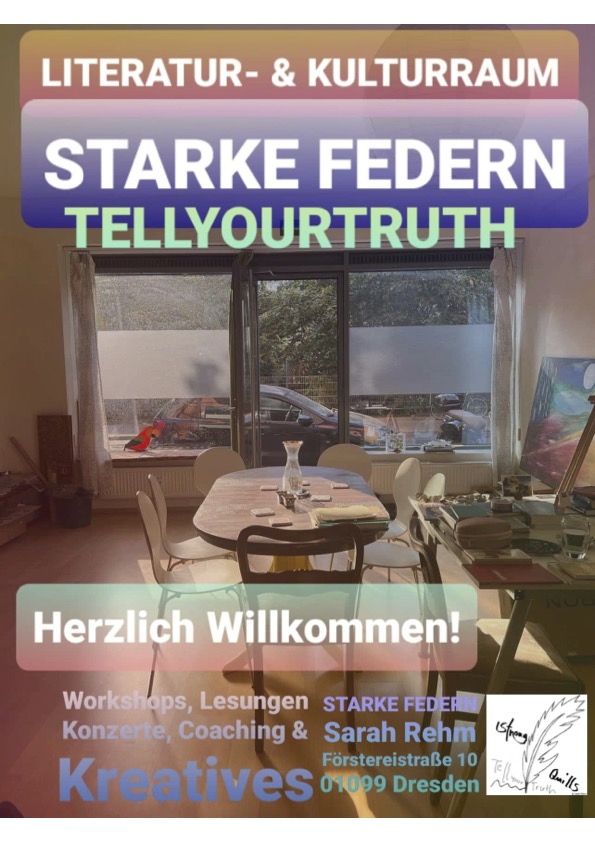 Literatur- und Kulturraum STARKE FEDERN / TELLYOURTRUTH
